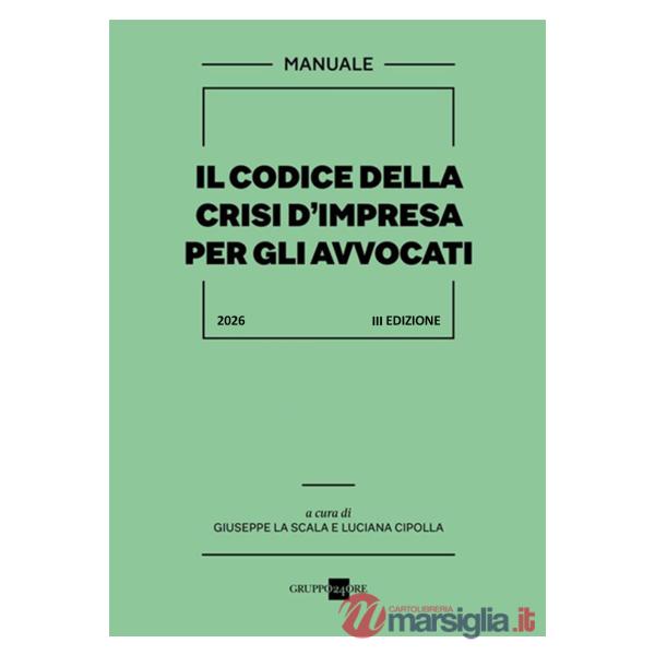 Il codice della crisi d'impresa per gli avvocati 2026