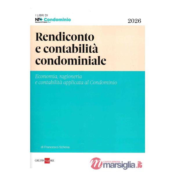 Rendiconto e contabilità condominiale 2026