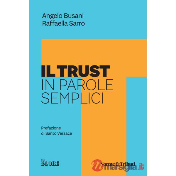 Trust in parole semplici (Il)