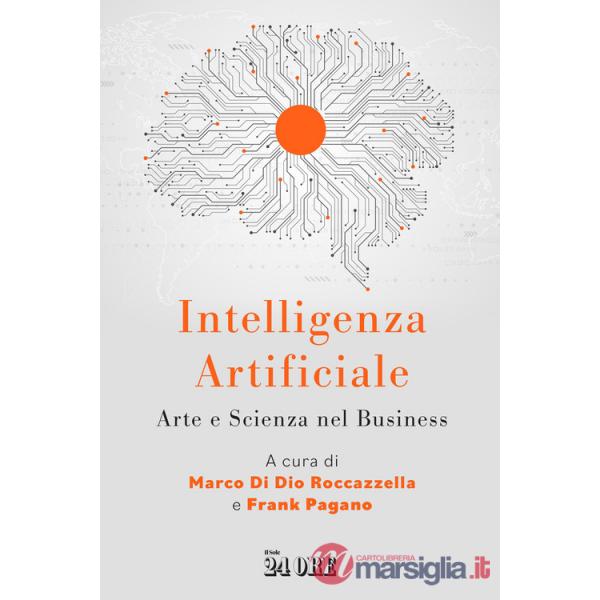 Intelligenza artificiale. Arte e scienza nel business