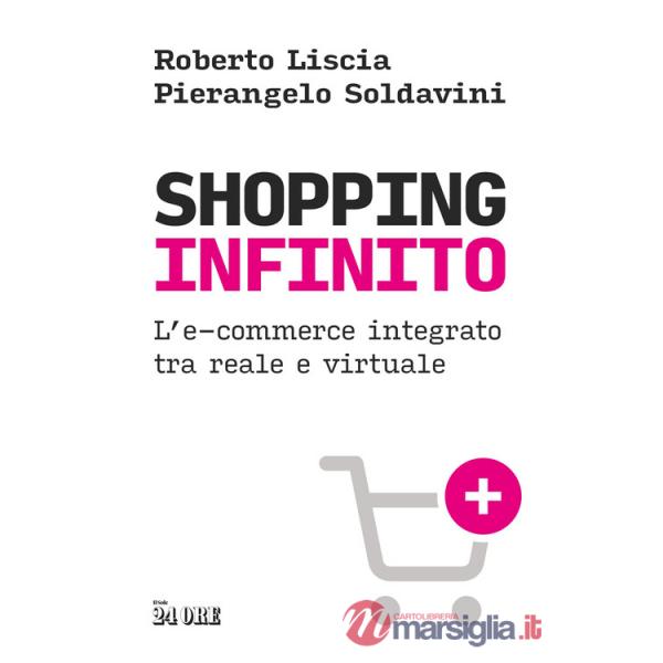 Shopping infinito. L'e-commerce integrato tra reale e virtuale