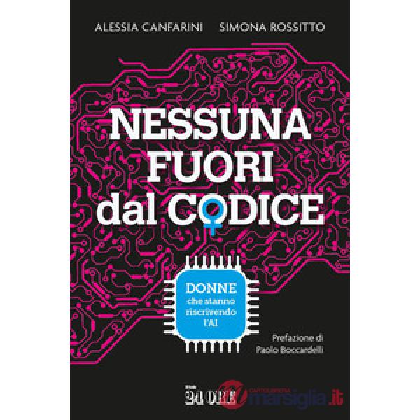 Nessuna fuori dal codice. Donne che stanno riscrivendo l'AI