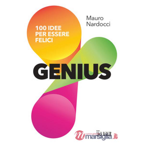 Genius. 100 idee per essere felici