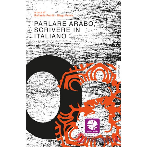 Parlare arabo, scrivere in italiano