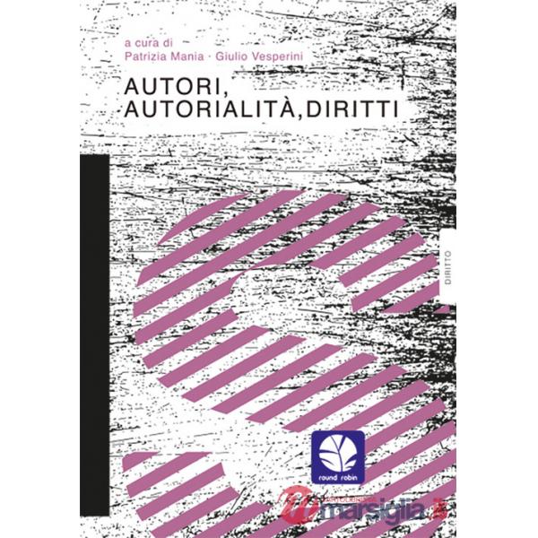 Autori, autorialità, diritti