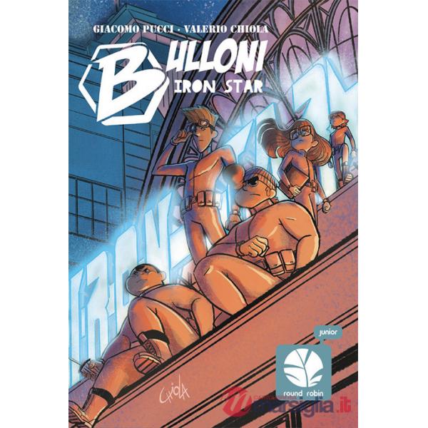 Bulloni. Iron star. Mozzo. Ediz. illustrata