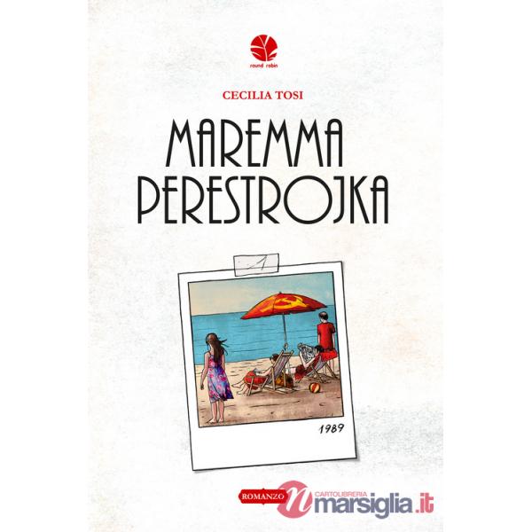 Maremma perestrojka
