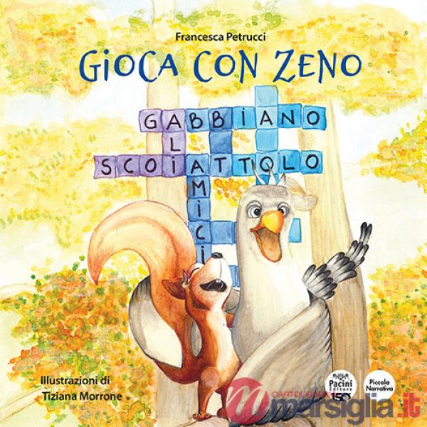 Gioca con Zeno. Ediz. a colori