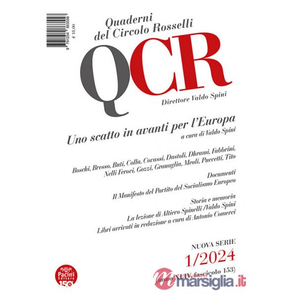 QCR. Quaderni del Circolo Rosselli (2024). Vol. 1: Uno scatto in avanti per l'Europa