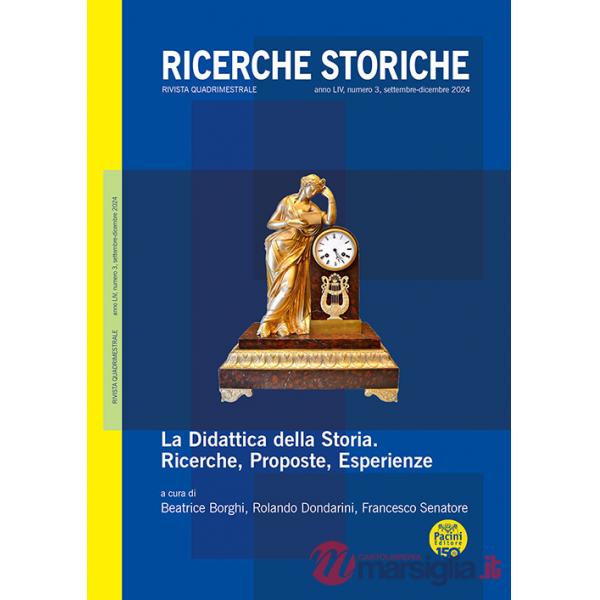 Ricerche storiche (2024). Vol. 3: Settembre-dicembre. «La didattica della storia. Ricerche, proposte, esperienze»
