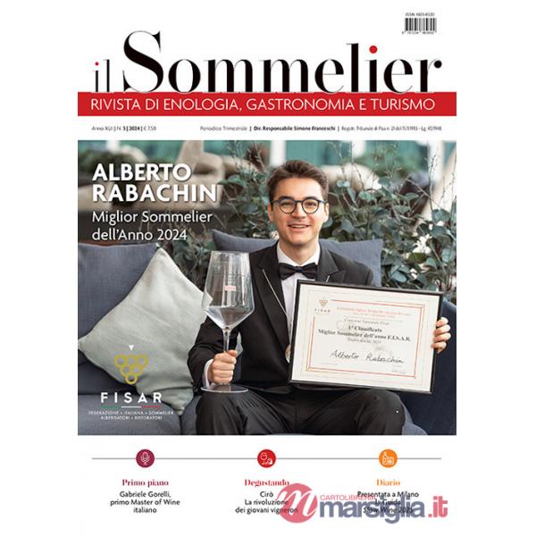 Sommelier. Rivista di enologia, gastronomia e turismo (2024) (Il). Vol. 3