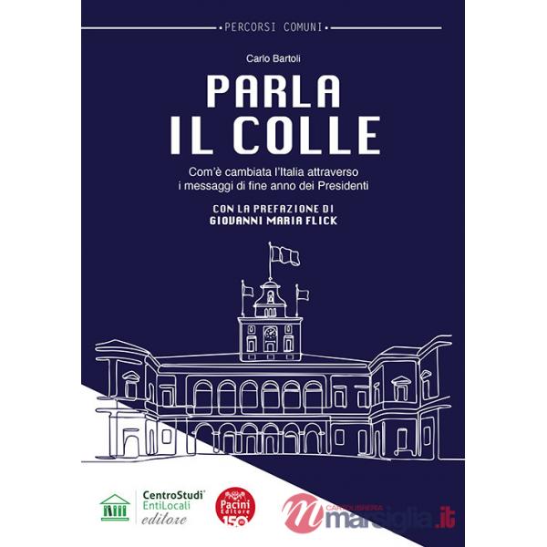 Parla il Colle. Com'è cambiata l'Italia attraverso i messaggi di fine anno dei Presidenti