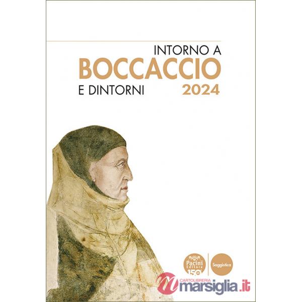 Intorno a Boccaccio/Boccaccio e dintorni 2024