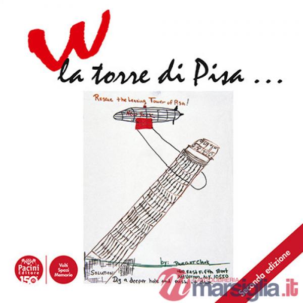 W la torre di Pisa