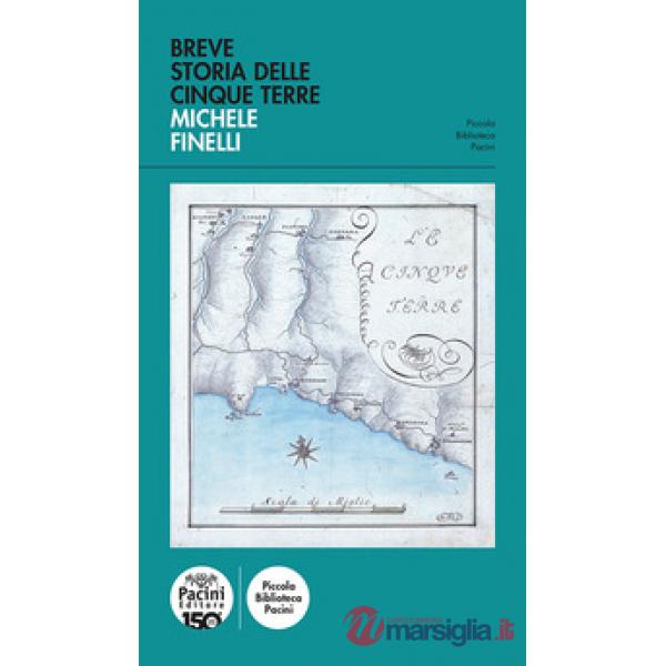Breve storia delle Cinque Terre