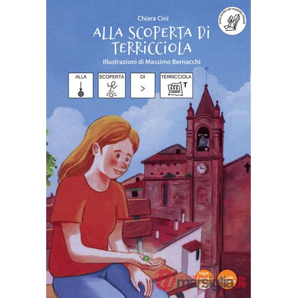 Alla scoperta di Terricciola. Ediz. CAA