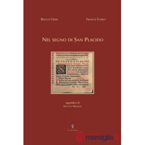 Nel segno di San Placido