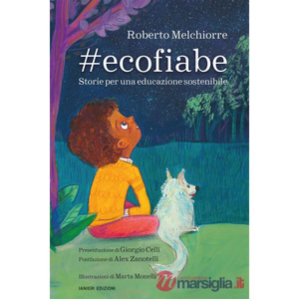 ecofiabe. Storie per una educazione sostenibile