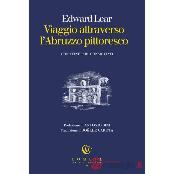 Viaggio attraverso l'Abruzzo pittoresco