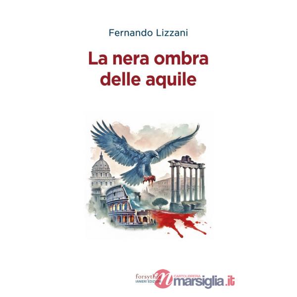 Nera ombra delle aquile (La)