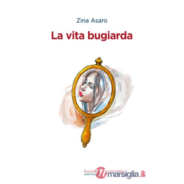 Vita bugiarda (La)