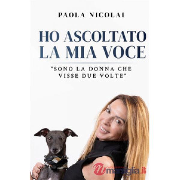 Ho ascoltato la mia voce. «Sono la donna che visse due volte»