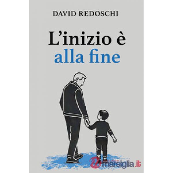 L'inizio è alla fine