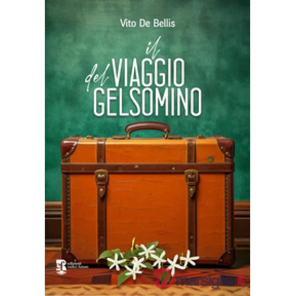 Il viaggio del gelsomino