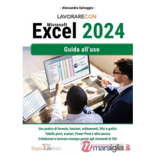 LAVORARE CON MICROSOFT EXCEL 2024