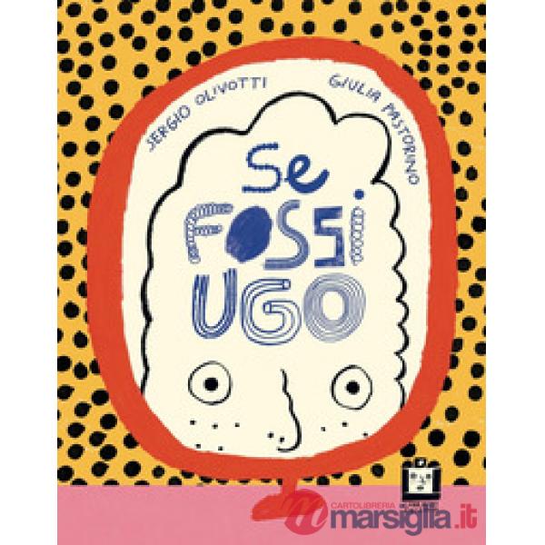 Se fossi Ugo