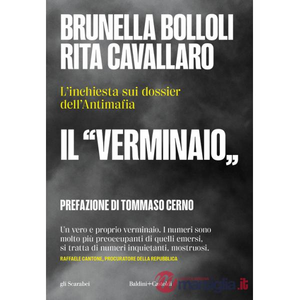 «verminaio». L'inchiesta sui dossier dell'Antimafia (Il)