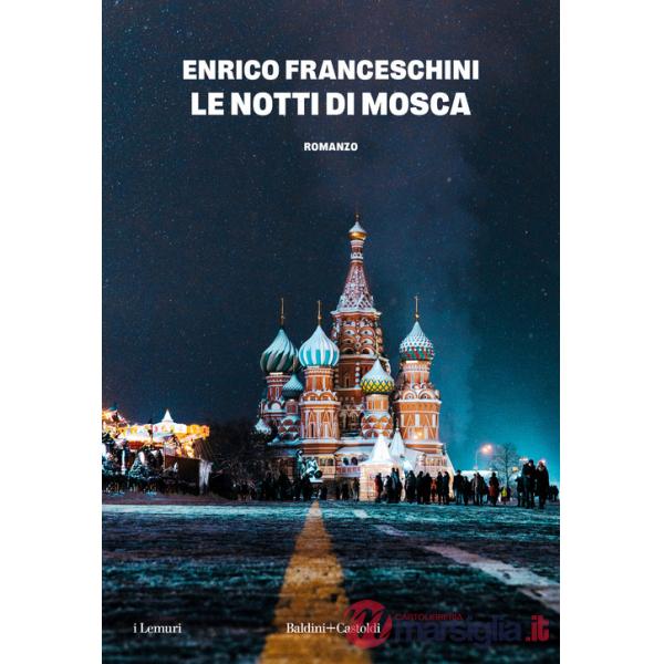 Notti di Mosca (Le)