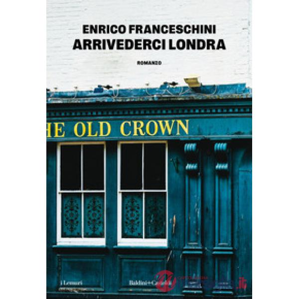 Arrivederci Londra