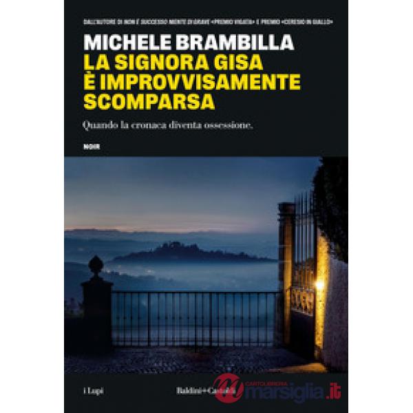 Signora Gisa è improvvisamente scomparsa (La)