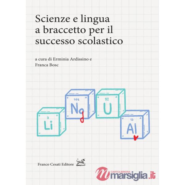 Scienze e lingua a braccetto per il successo scolastico
