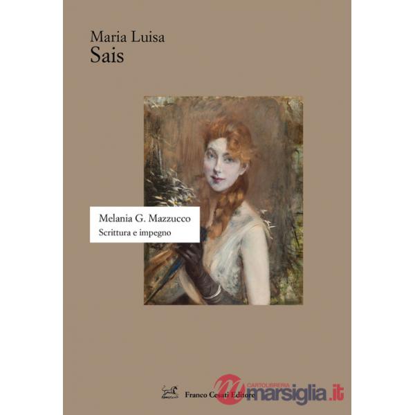Melania G. Mazzucco. Scrittura e impegno