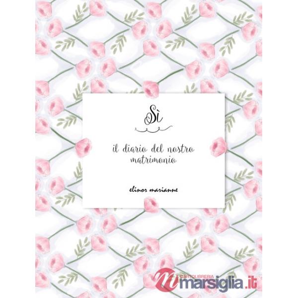Sì. Il diario del nostro matrimonio