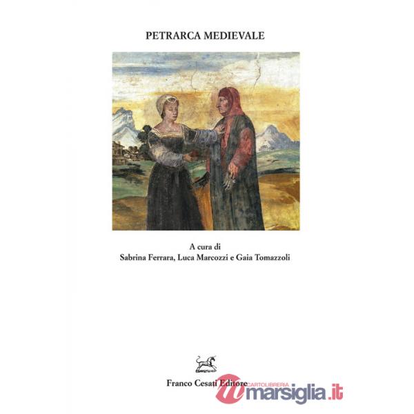 Petrarca medievale
