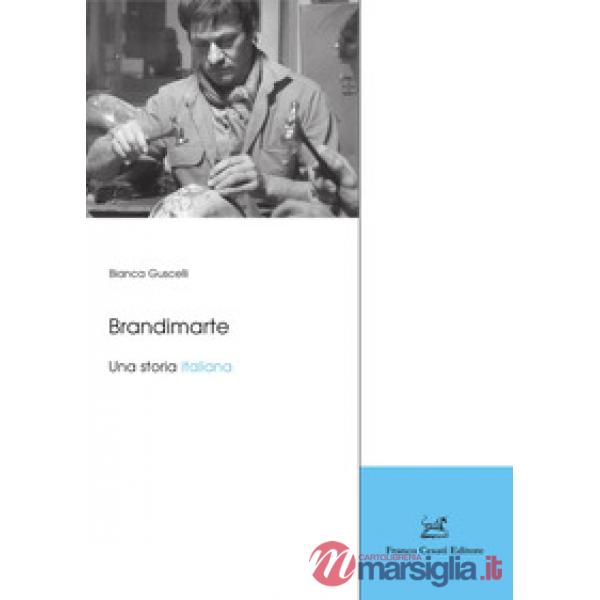 Brandimarte. Una storia italiana