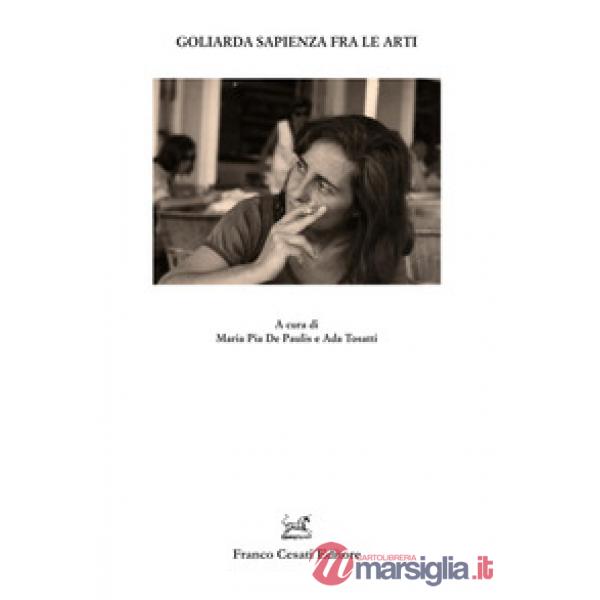 Goliarda Sapienza fra le arti