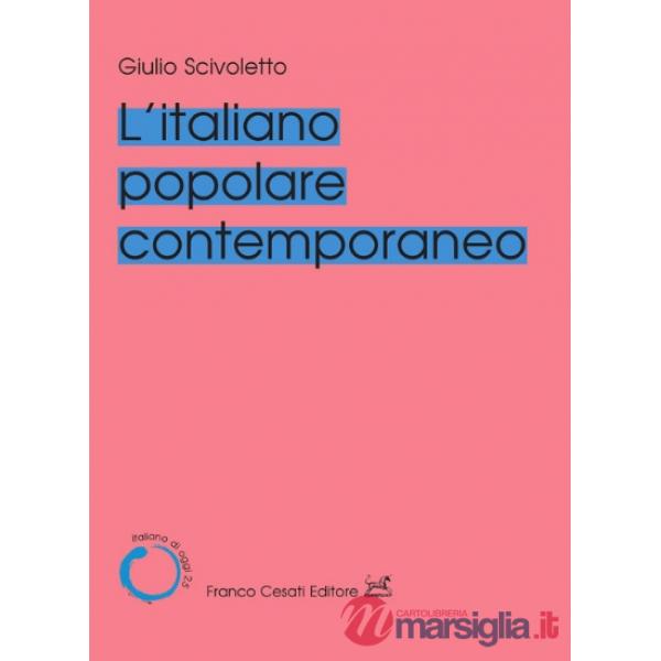Italiano popolare contemporaneo (L')