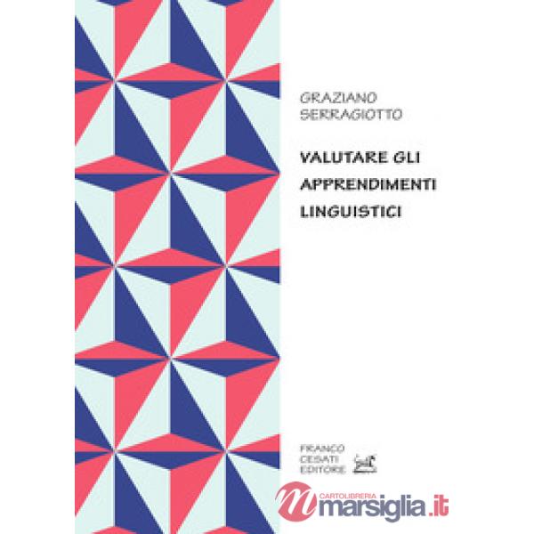 Valutare gli apprendimenti linguistici