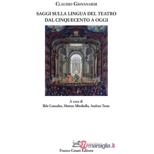 Saggi sulla lingua del teatro dal Cinquecento a oggi