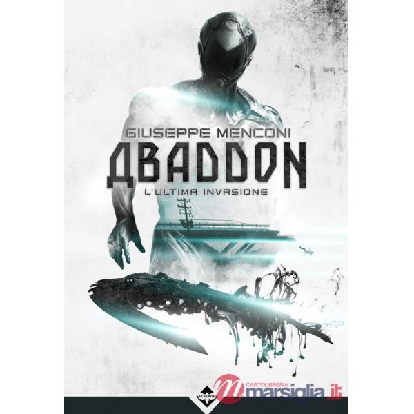 Abaddon. L'ultima invasione