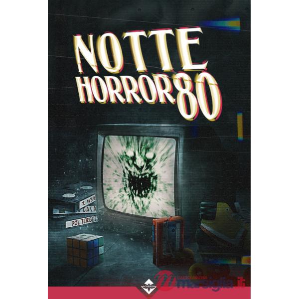 Notte horror 80