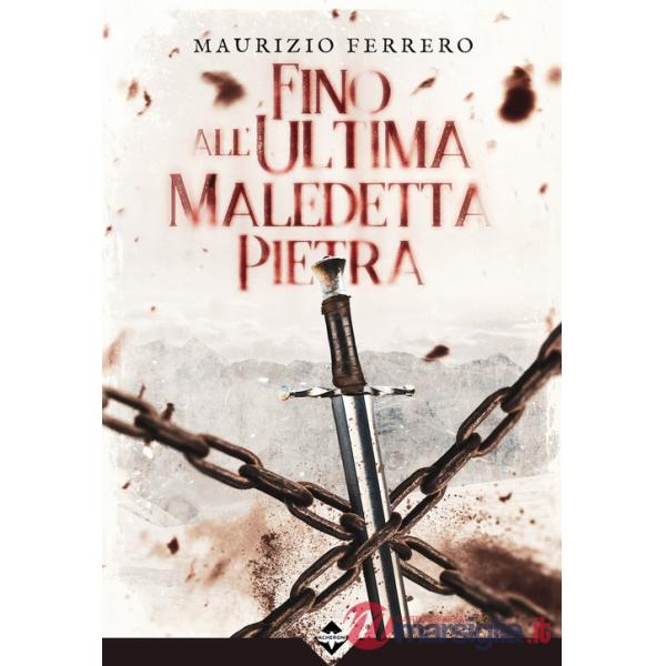 Fino all'ultima maledetta pietra