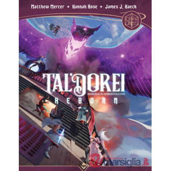 Tal'Dorei Reborn. Manuale di ambientazione