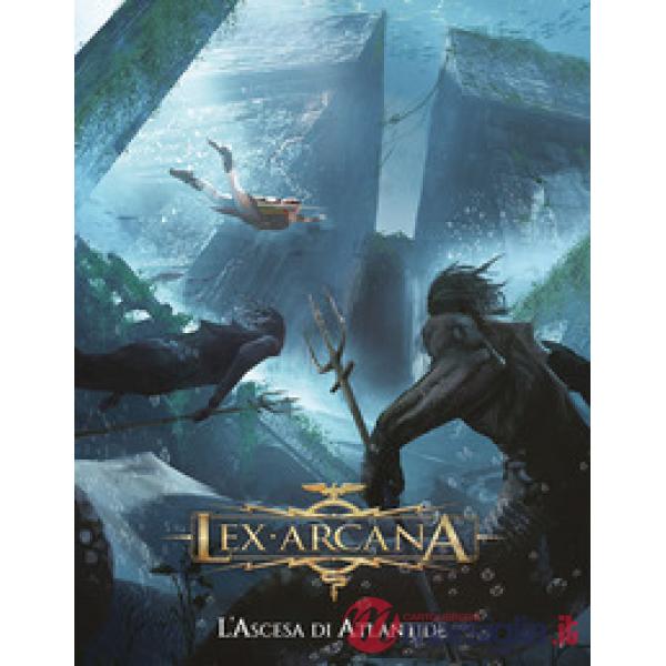 Lex arcana. L'ascesa di Atlantide