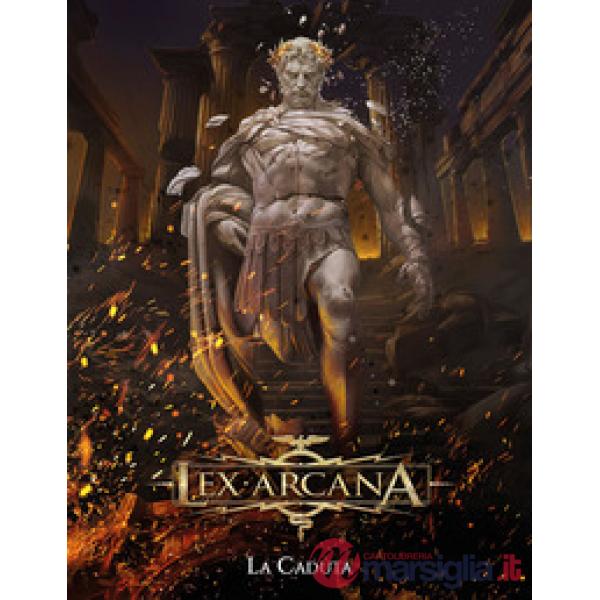 Lex arcana. La caduta