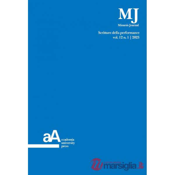 Mimesis journal. Vol. 12/1: Scritture della performance